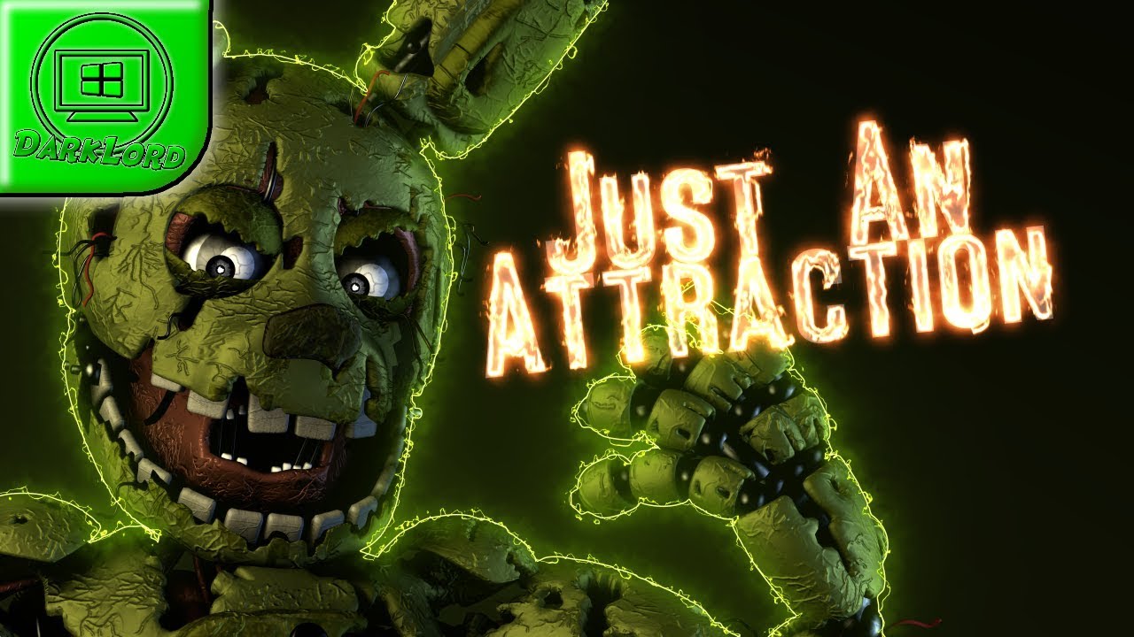[SFM FNAF] - Just An Attraction