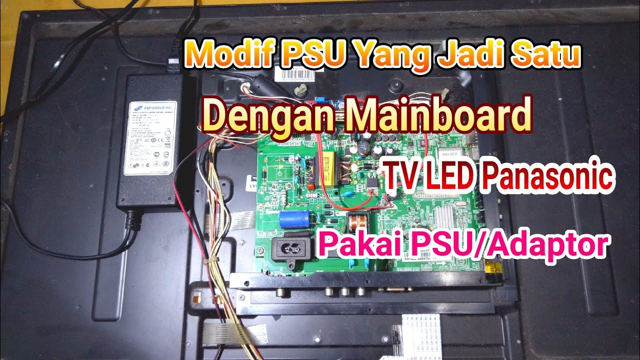 Perbaikan TV LED Panasonic  Mati Total