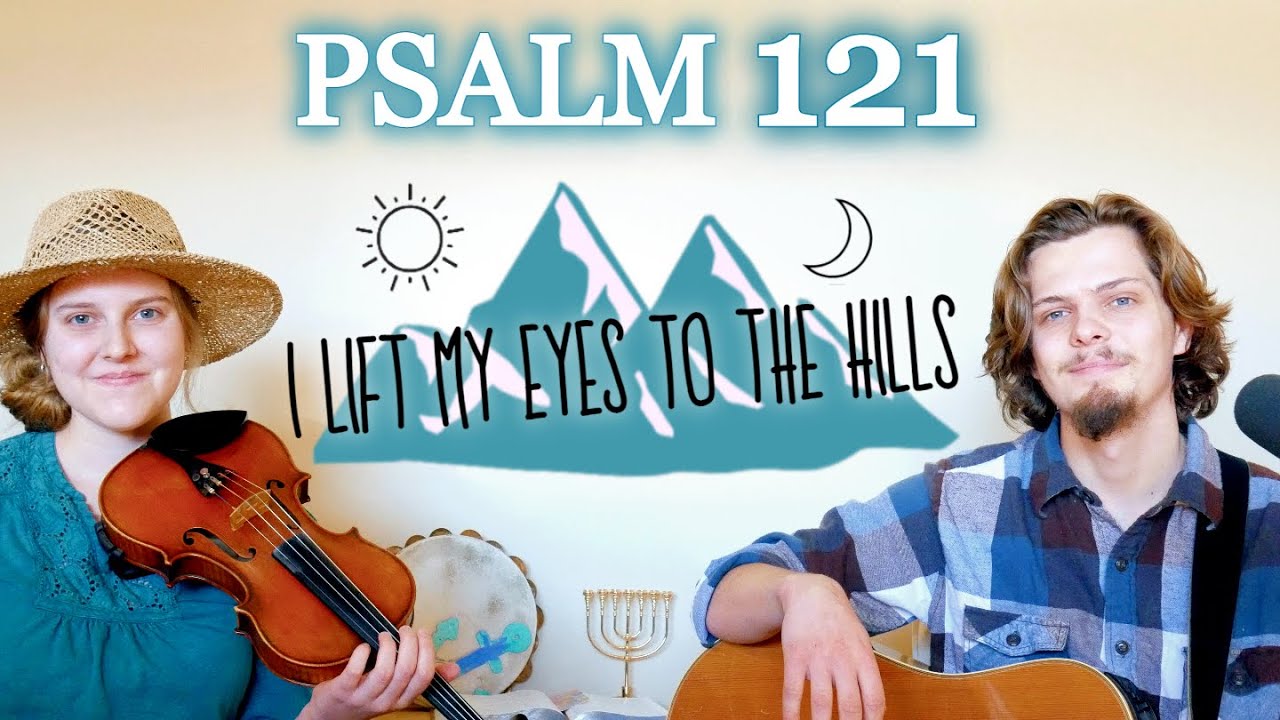 Psalm 121 - Left and Right Ministries