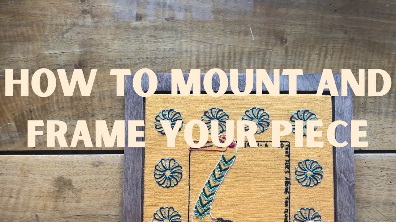 How to Mount and Frame Your Finished Embroidery | Tall Sky Sewing Tutorial