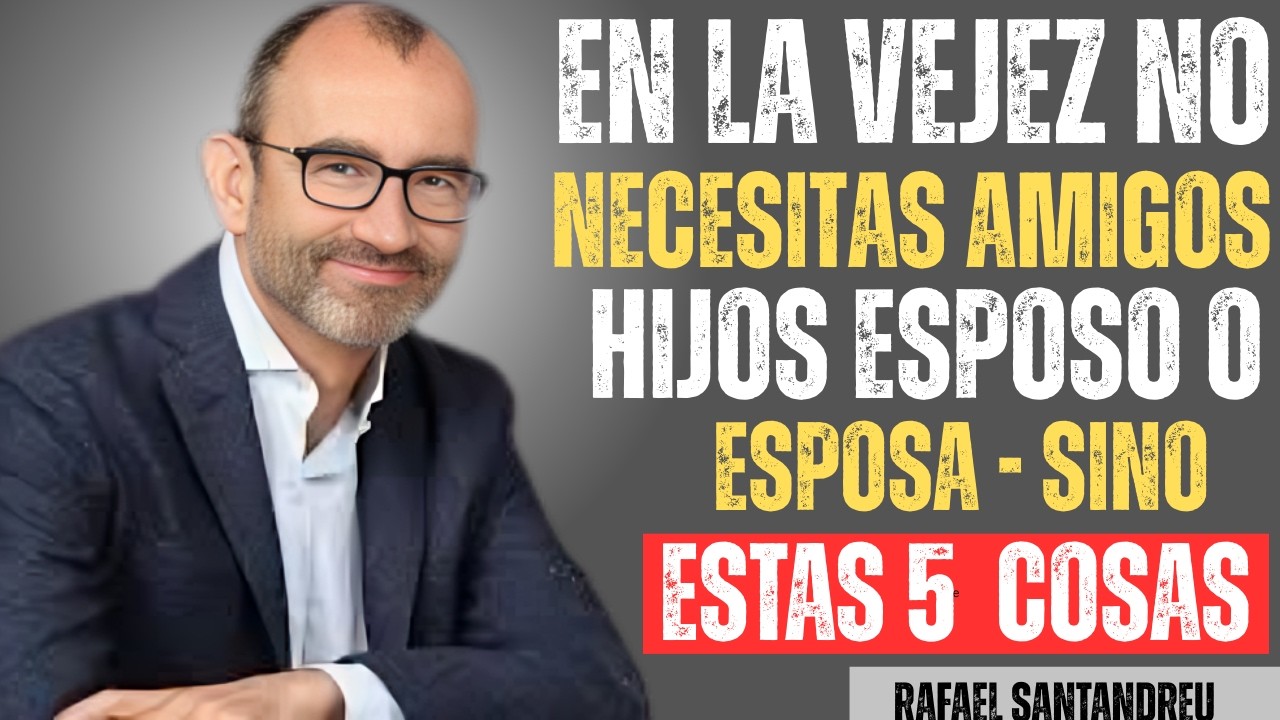 8 PRINCIPIOS PODEROSOS PARA VIVIR FELIZ Y FUERTE EN LA VEJEZ | LECCIONES DE VIDA