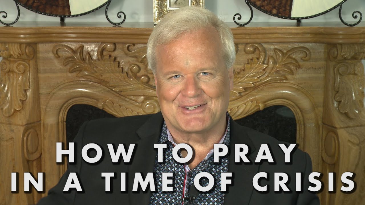 How to pray in a time of crisis  //  Peter Youngren