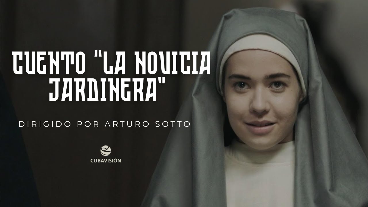CUENTO: La Novicia Jardinera