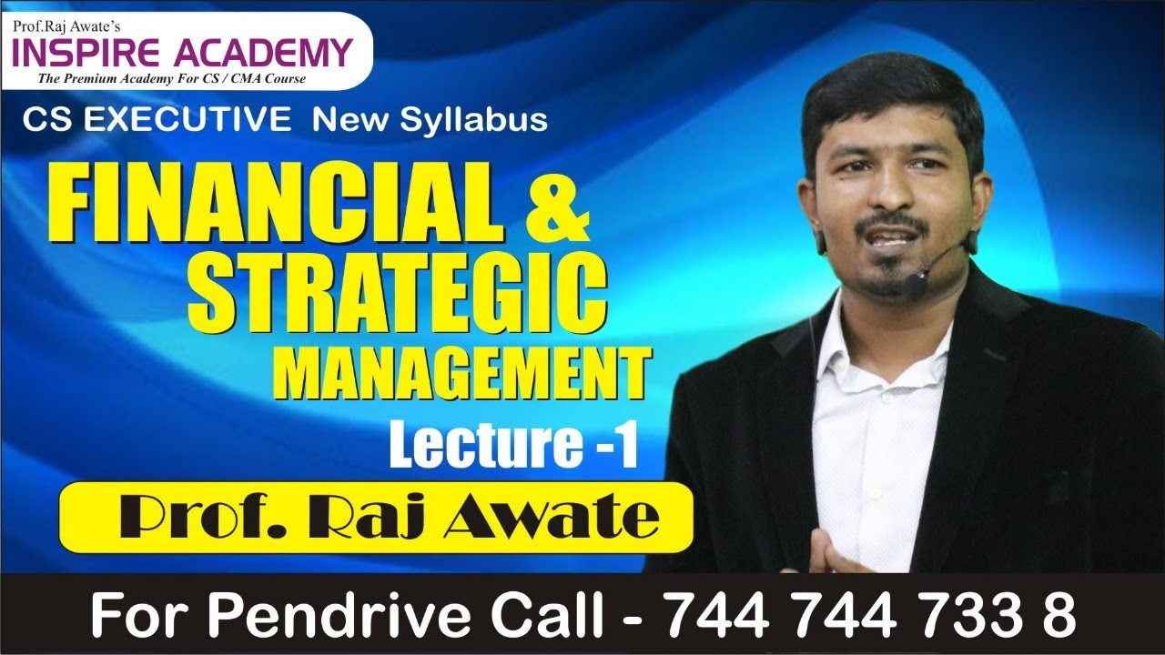 Financial management  lecture 1 by RAJ AWATE