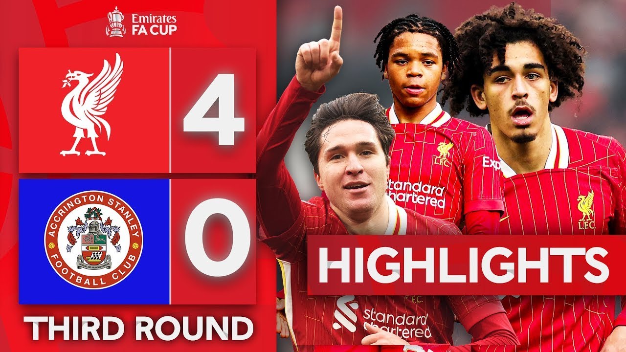 Liverpool vs Accrington Stanley 4-0 Highlights | FA Cup