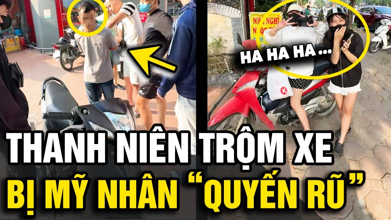 Thanh niên 'TRỘM XE MÁY' bị chính chủ xe tán tỉnh để 'TIỄN VÀO TÙ' | Tin Nhanh Official