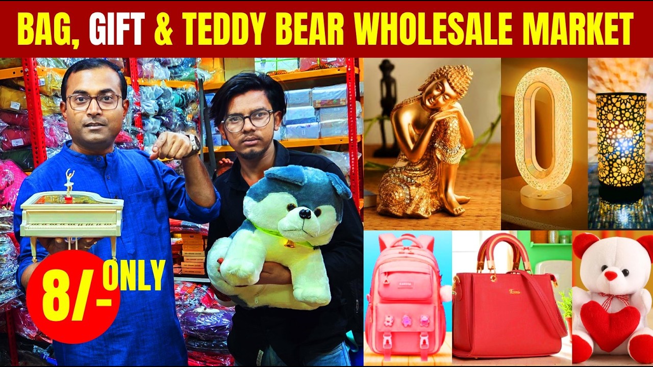Gift Items Wholesale Market In Kolkata / Bag Wholesale market / Teddy Bear wholesale market
