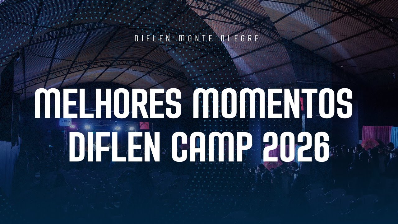 MELHORES MOMENTOS DIFLEN CAMP 2026