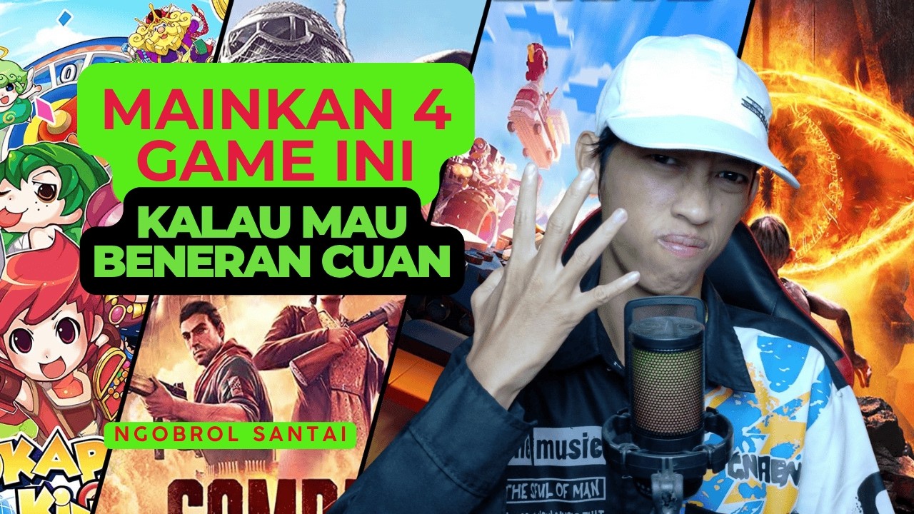 Ini Dia 4 Game Yang Kumainkan Dan BIsa Cuan Beneran di 2025