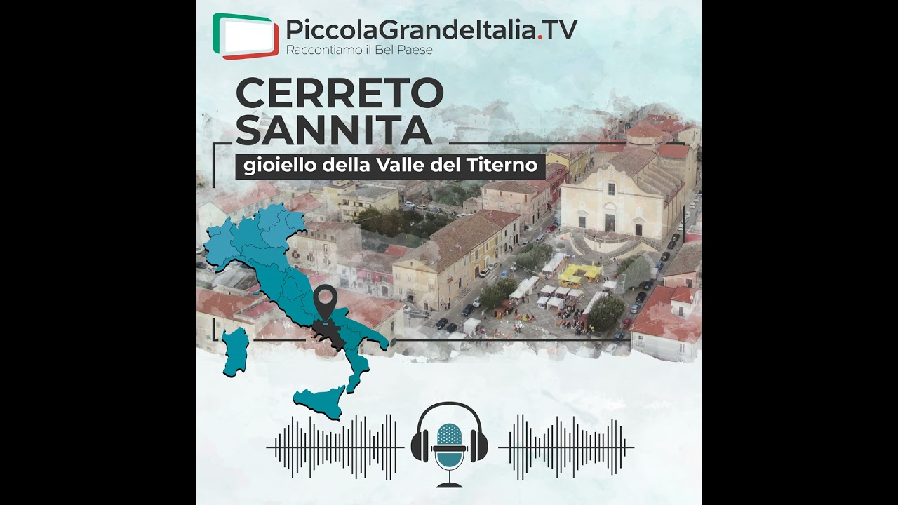 55. Cerreto Sannita - gioiello della Valle del Titerno