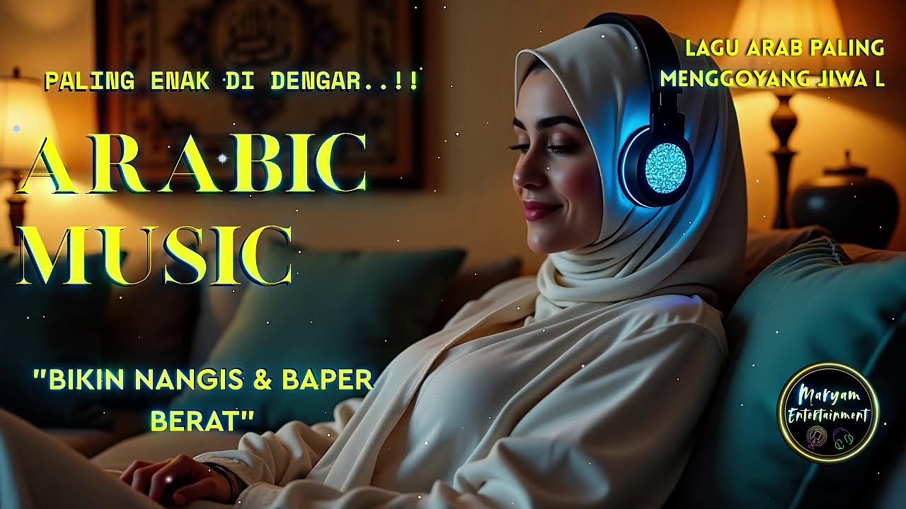 Arabic Songs Full Album 2025 🎶 Top Arabic Songs | Lo-fi | Kumpulan Lagu Arab Viral Trending Tiktok