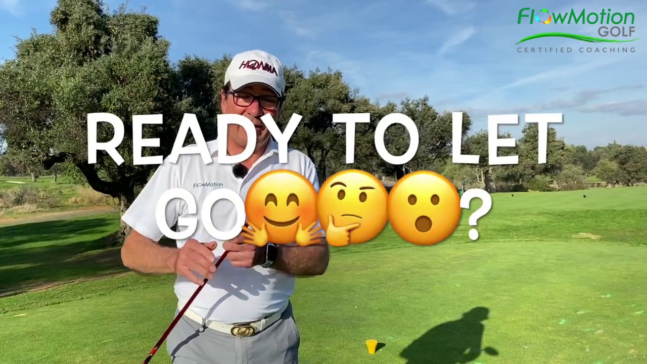 FlowMotion Golf English: Ready to let go ?