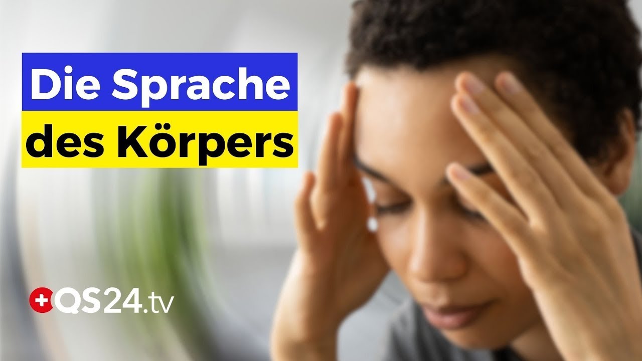 Organsprache: Was Ihr K&ouml;rper Ihnen wirklich sagen will | Erfahrungsmedizin | QS24