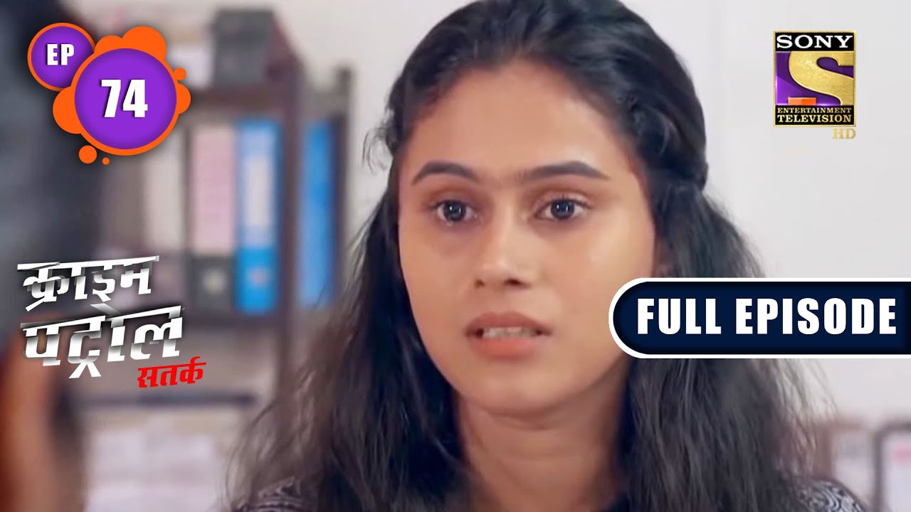 Missing - Part 2 | Crime Patrol Satark Season 2 | Full Episode