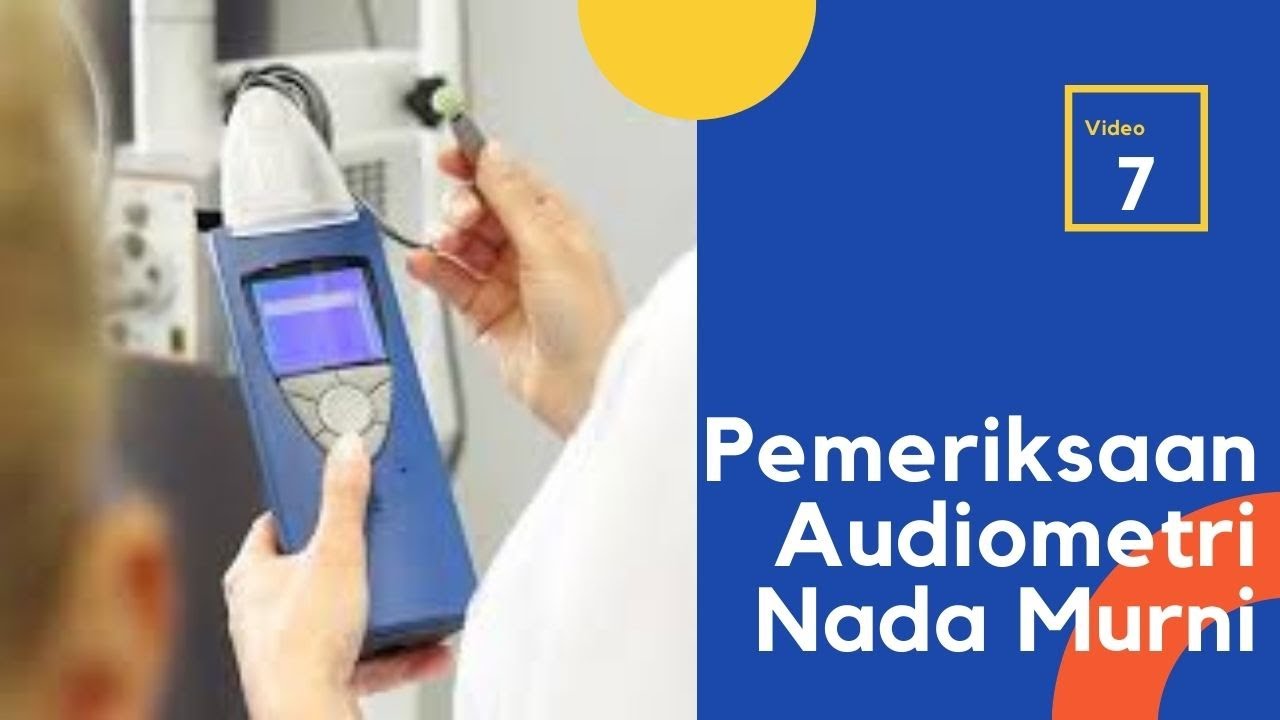 Pemeriksaan Audiometri Nada Murni