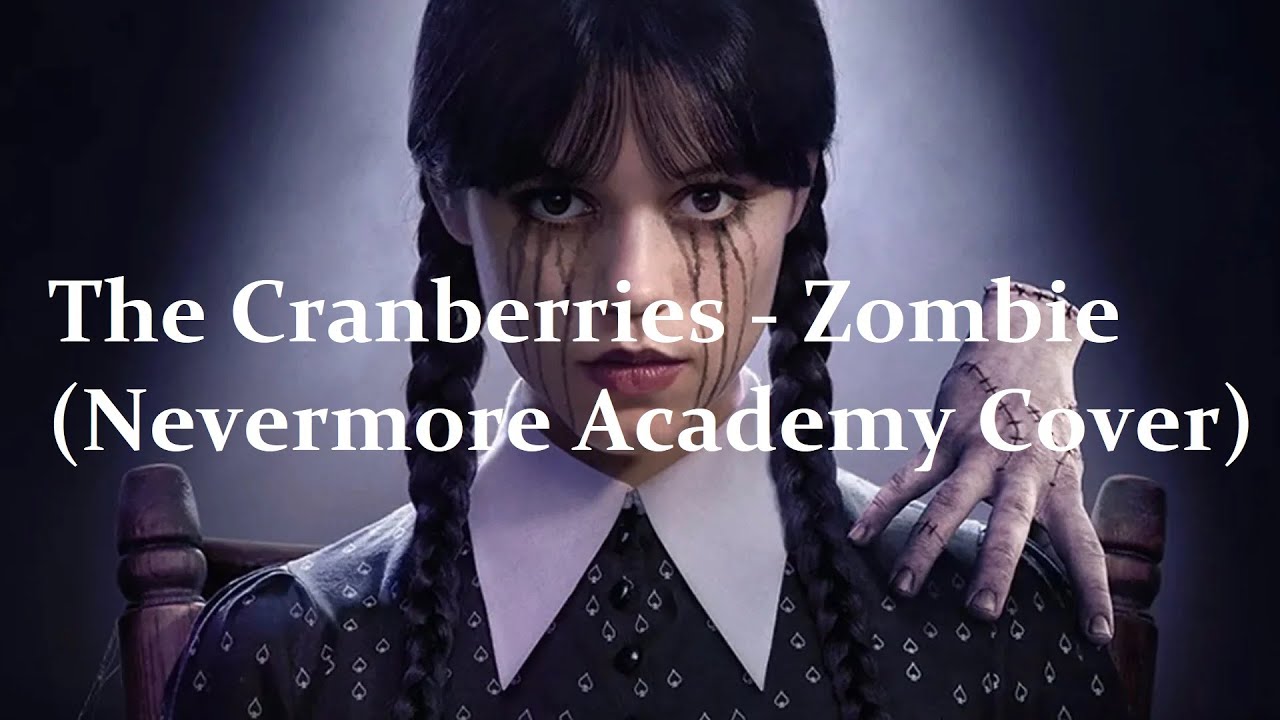 THE CRANBERRIES: Zombie (NEVERMORE ACADEMY ORCHESTRA) -  (WEDNESDAY SEASON 2 SOUNDTRACK). 2 X 04
