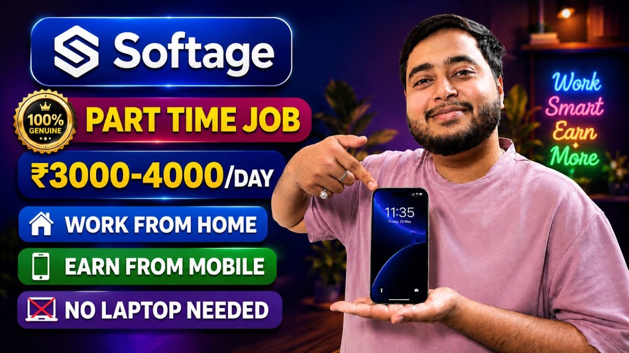 Softage WORK FROM HOME JOB 2026 Earn from Mobile 📱| Freelance Job for Freshers | No Laptop Needed