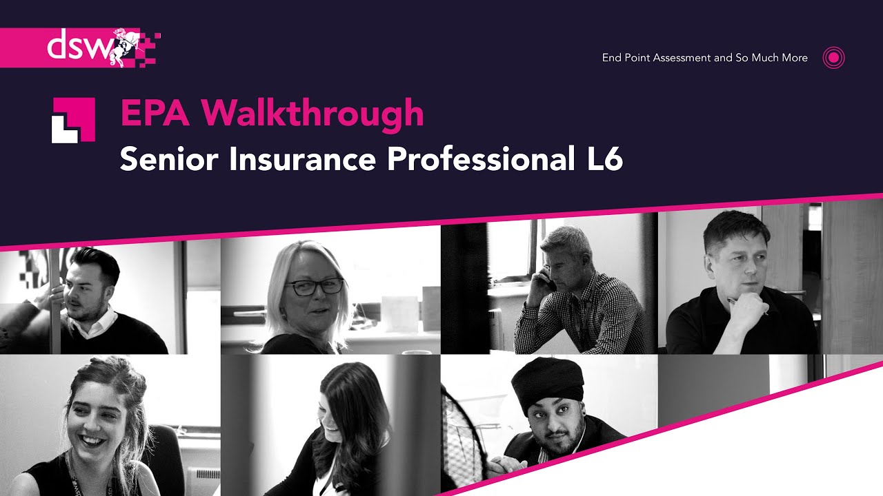EPA Walkthrough - Senior Insurance Professional Level 6