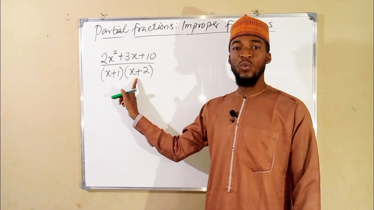 Partial Fractions | Improper Fractions.