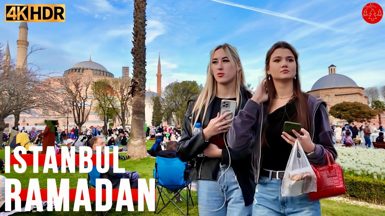Ramadan Iftar Time in Istanbul 2024 Turkey Hagia Sophia-Sultanahmet Walking Tour 4K