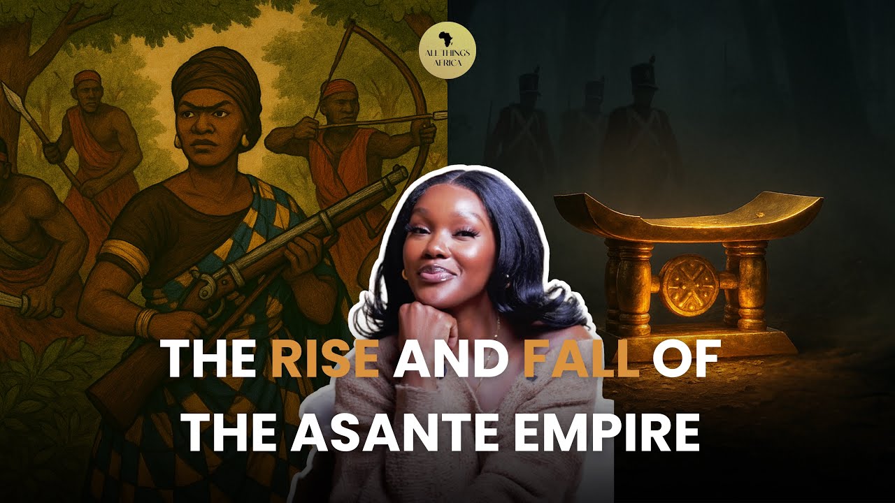 The Rise and Fall of the Asante Empire | Episode 13 | All Things Africa