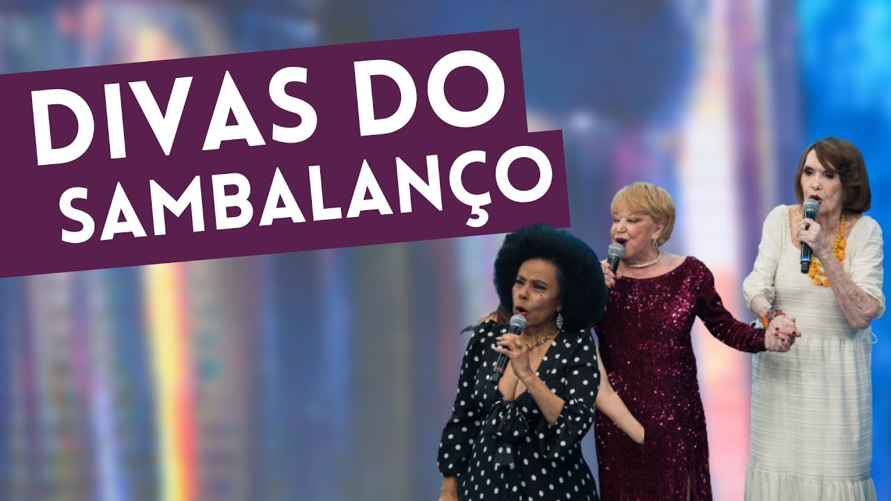 Divas do Sambalanço fazem apresentação animada de 
