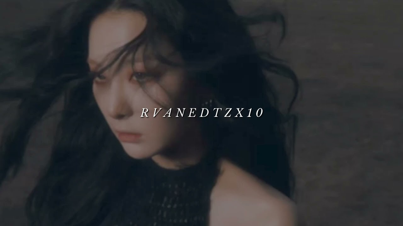 seulgi - 28 reasons (sped up)