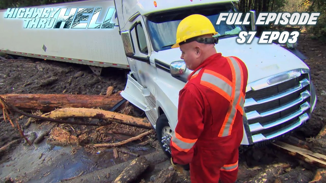 Mud Slide | Full Episode | S7 EP03 | Highway Thru Hell