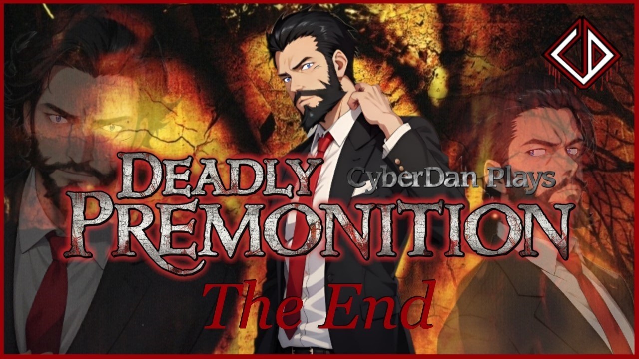 CyberDan Plays Deadly Premonition (THE END)