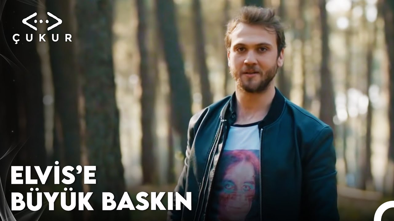 Çukur 23. Bölüm - Elvis'e Büyük Baskın