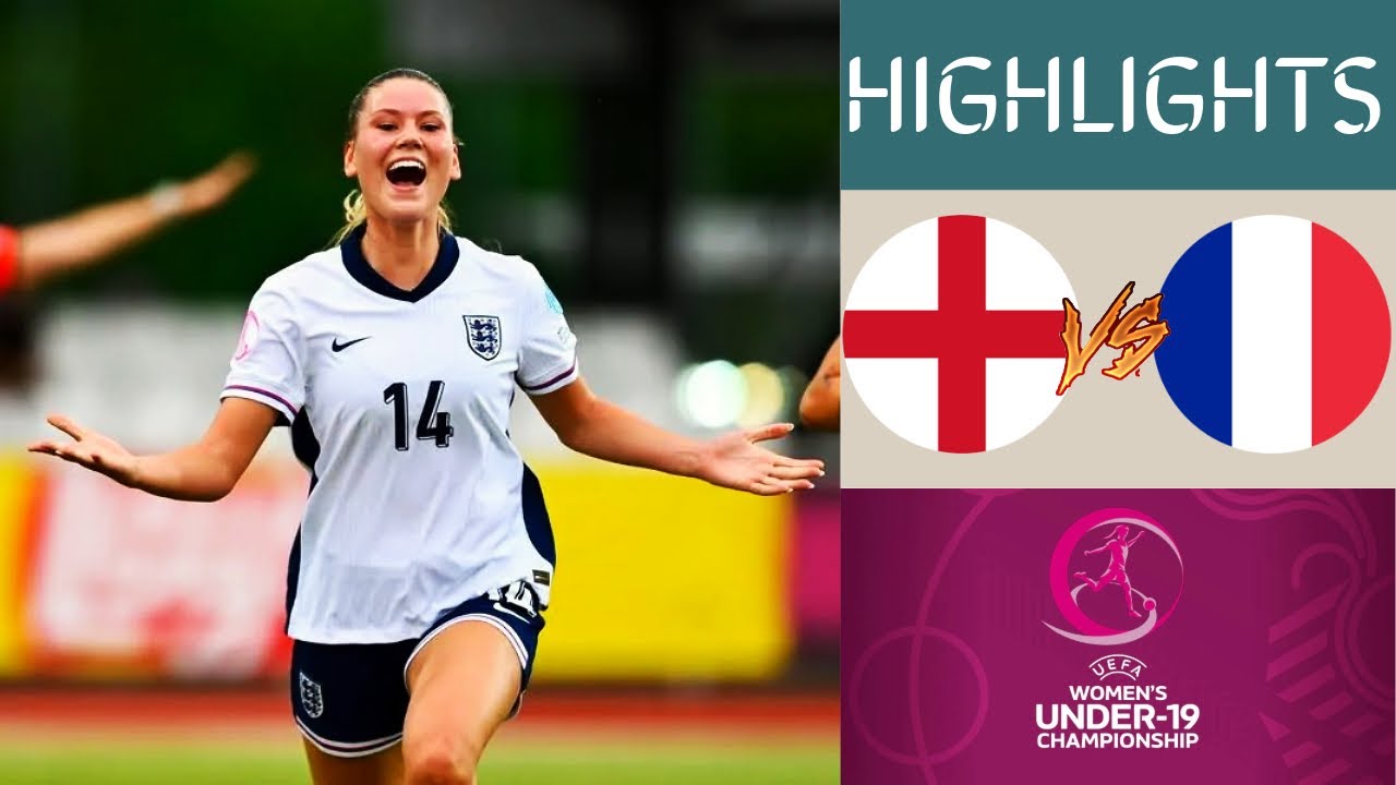 🏴󠁧󠁢󠁥󠁮󠁧󠁿 England vs France 🇫🇷 UEFA Women's Championship u19 Highlights | Group A