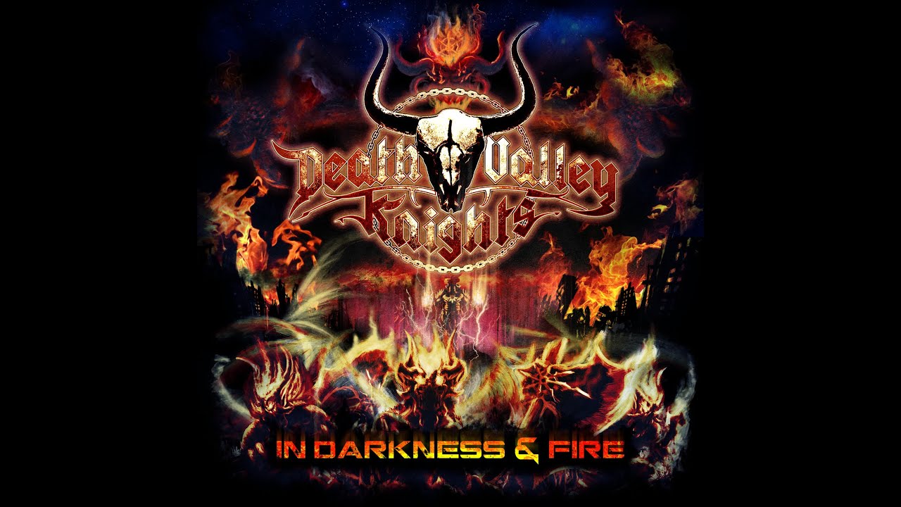 In Darkness and Fire by Death Valley Knights (Official Lyric Video)