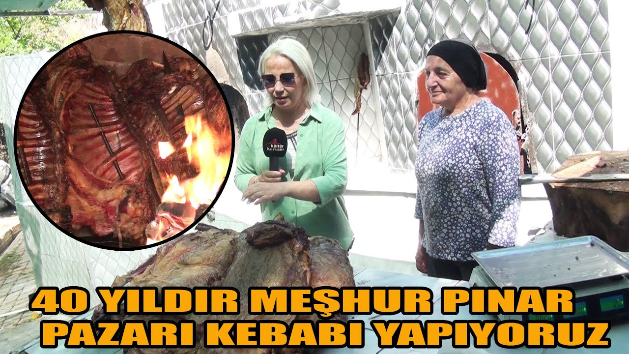 Eşimle Beraber  40 yıldır Pınar Pazarı Kebabı Yapıyoruz.