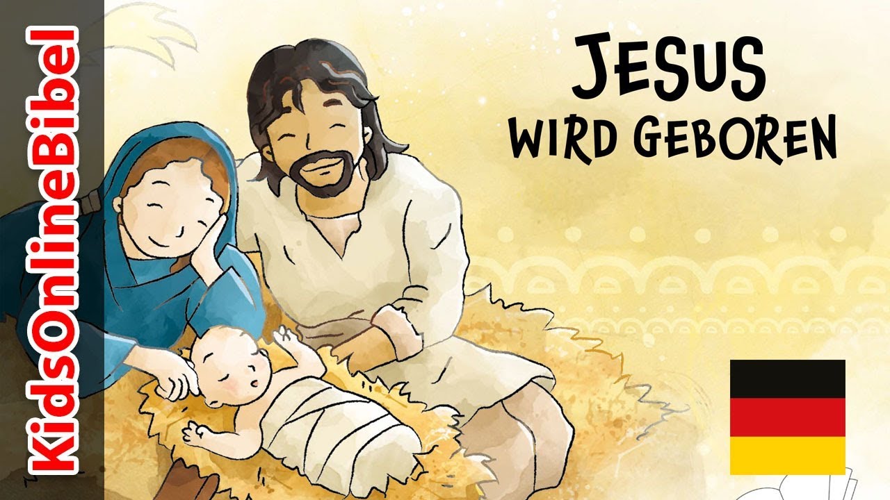 Jesus wird geboren (DE)