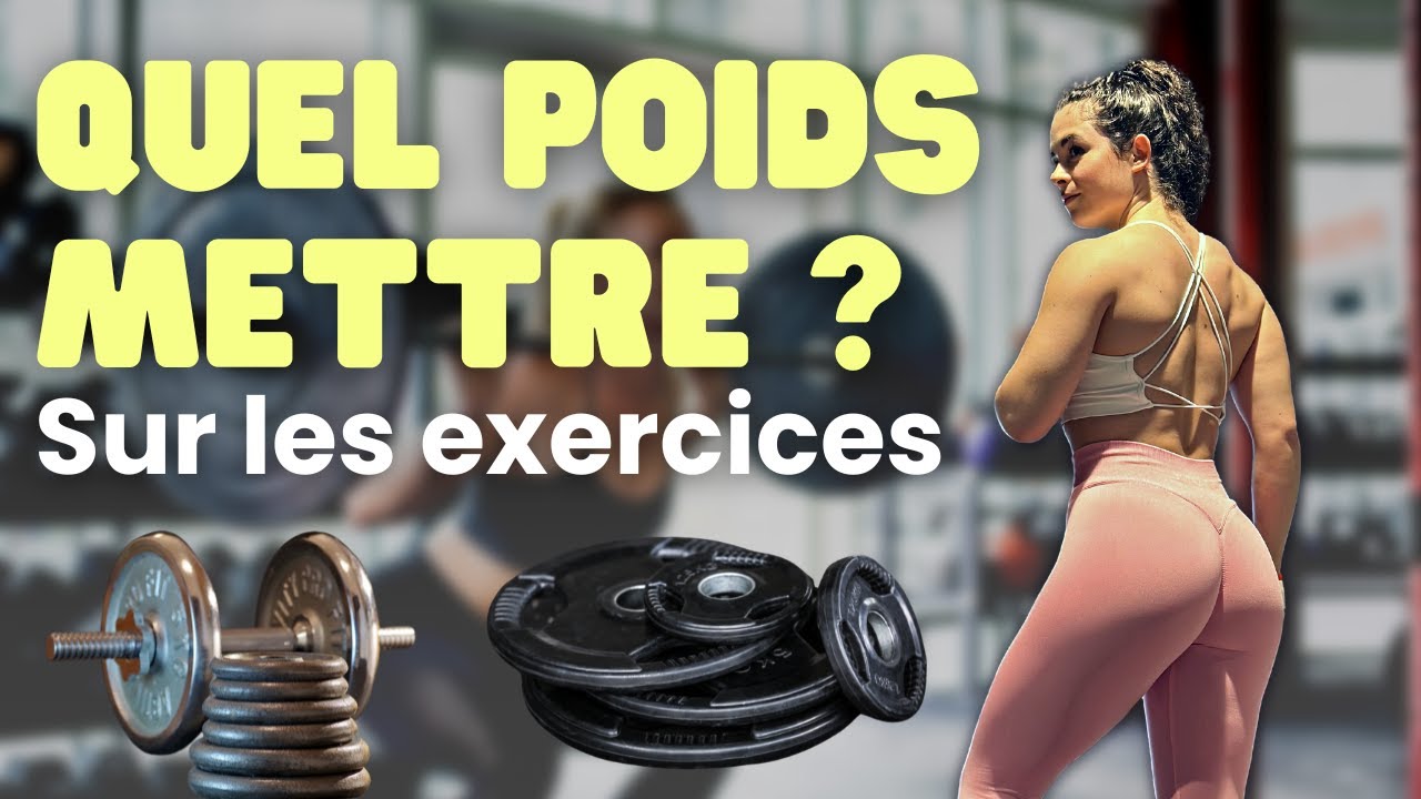 Quel poids mettre en musculation sur les exercices ? Guide de la surcharge progressive 🔥