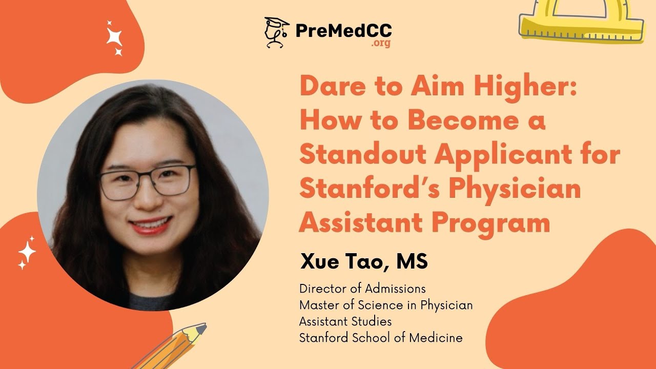 Dare to Aim Higher: How to Become a Standout Applicant for Stanford’s Physician Assistant Program