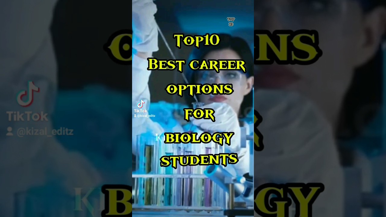 top10 best career options for biology students  #BiologyStudents #FutureScientists  #BiologyCareers