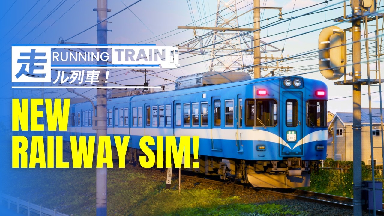 RUNNING TRAIN 走ル列車 | NEW Railway Sim Is Coming! Early Access Details, Gameplay & First Impressions