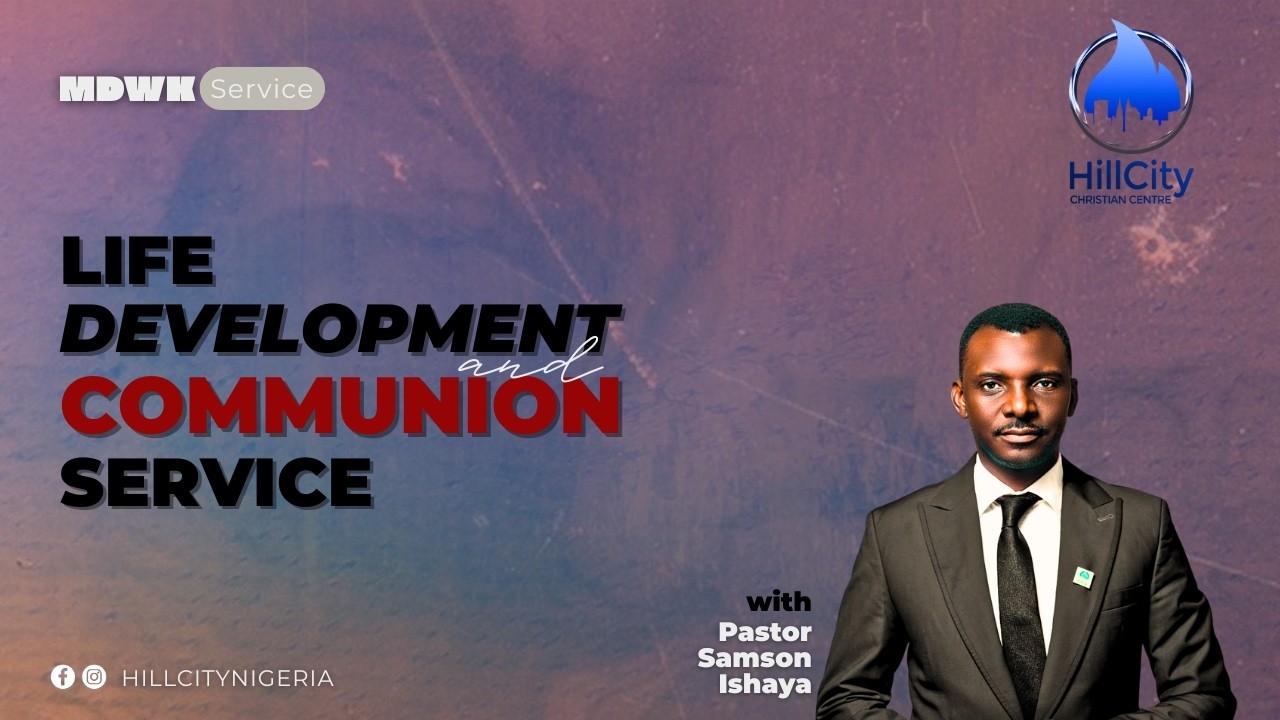 HCC LIFE DEVELOPMENT AND COMMUNION SERVICE - 17TH FEBRUARY, 2026