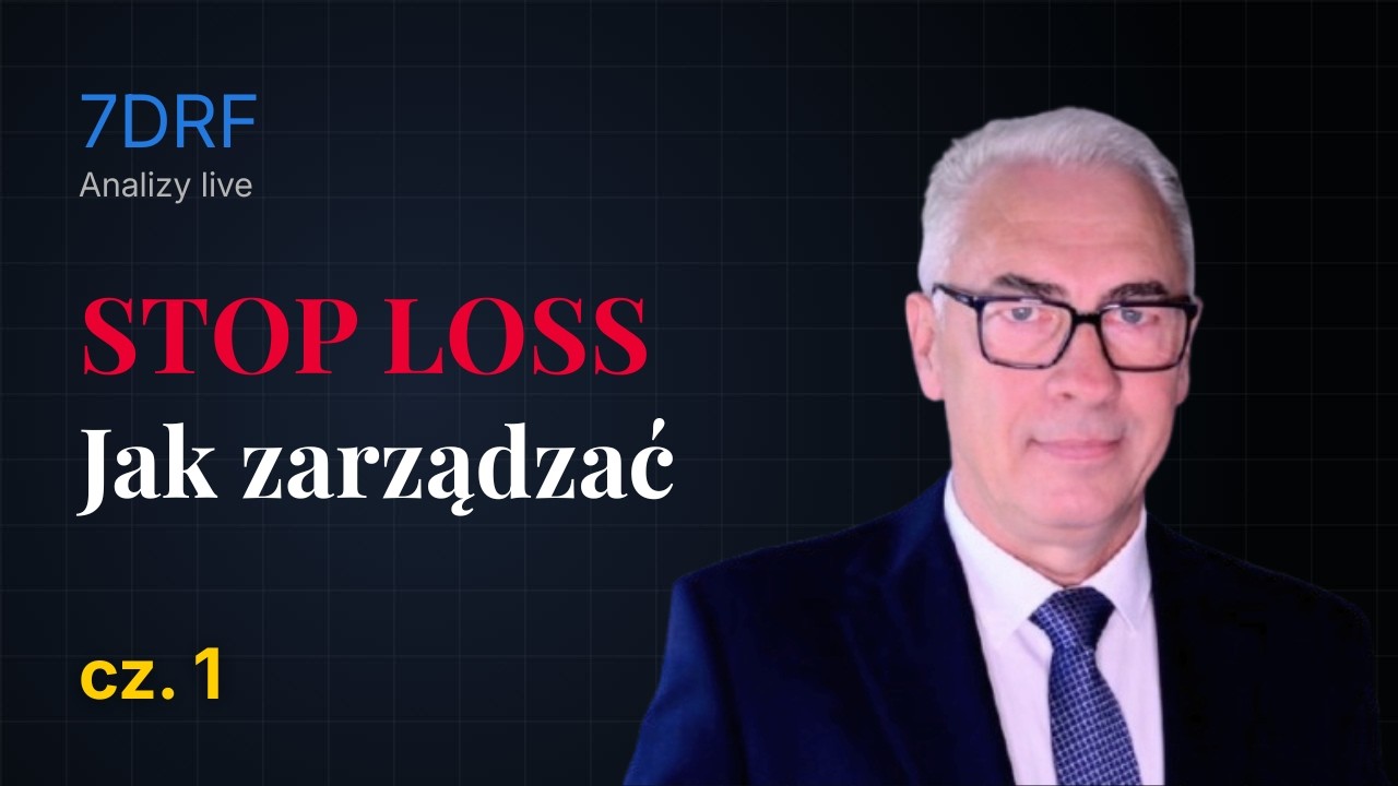 Jak używać Stop Loss z głową  #StopLoss cz. 1