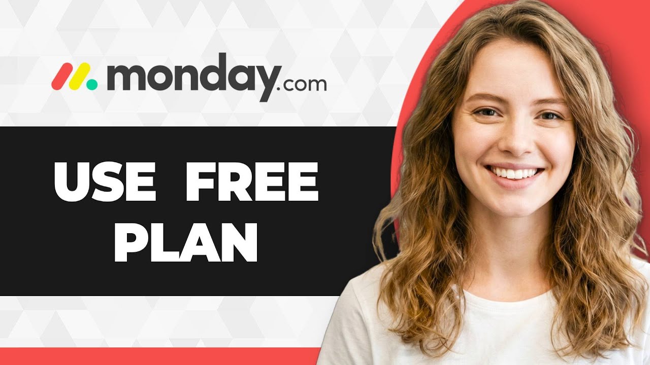 How to Use Monday.com Free Plan (Full 2026 Guide)