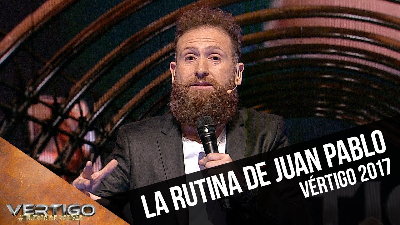 La rutina de Juan Pablo López | Vértigo 2017