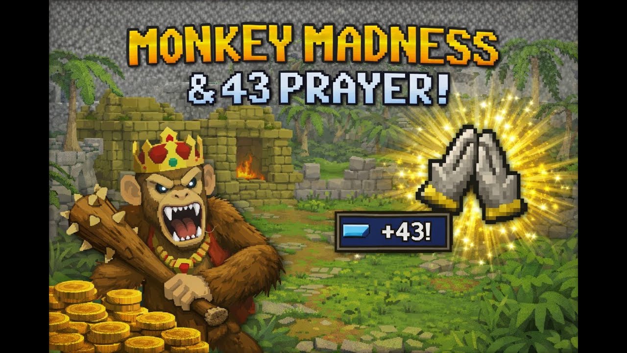 43 Prayer on HCIM & Monkey Madness | HCIM #6