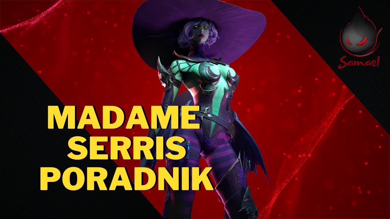Madame Serris - poradnik | Raid: Shadow Legends