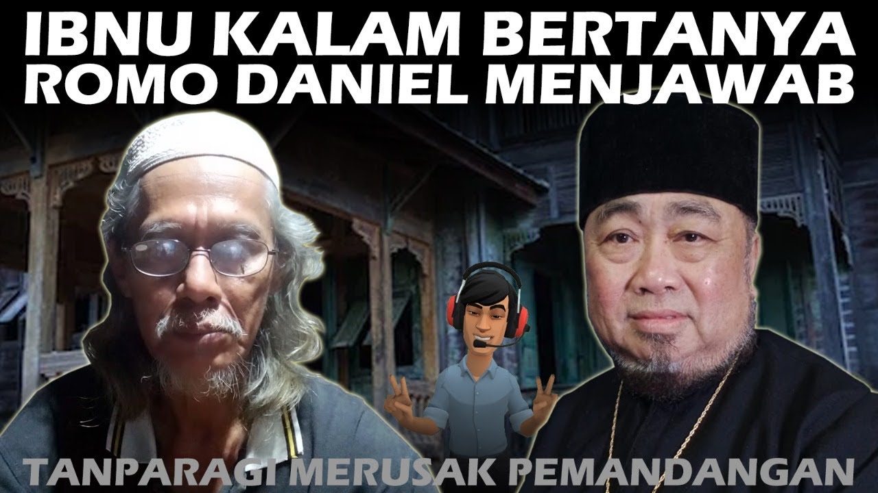 IBNU KALAM BERTANYA, ROMO DANIEL BYANTORO MENJAWAB... tanparagi merusak pemandangan