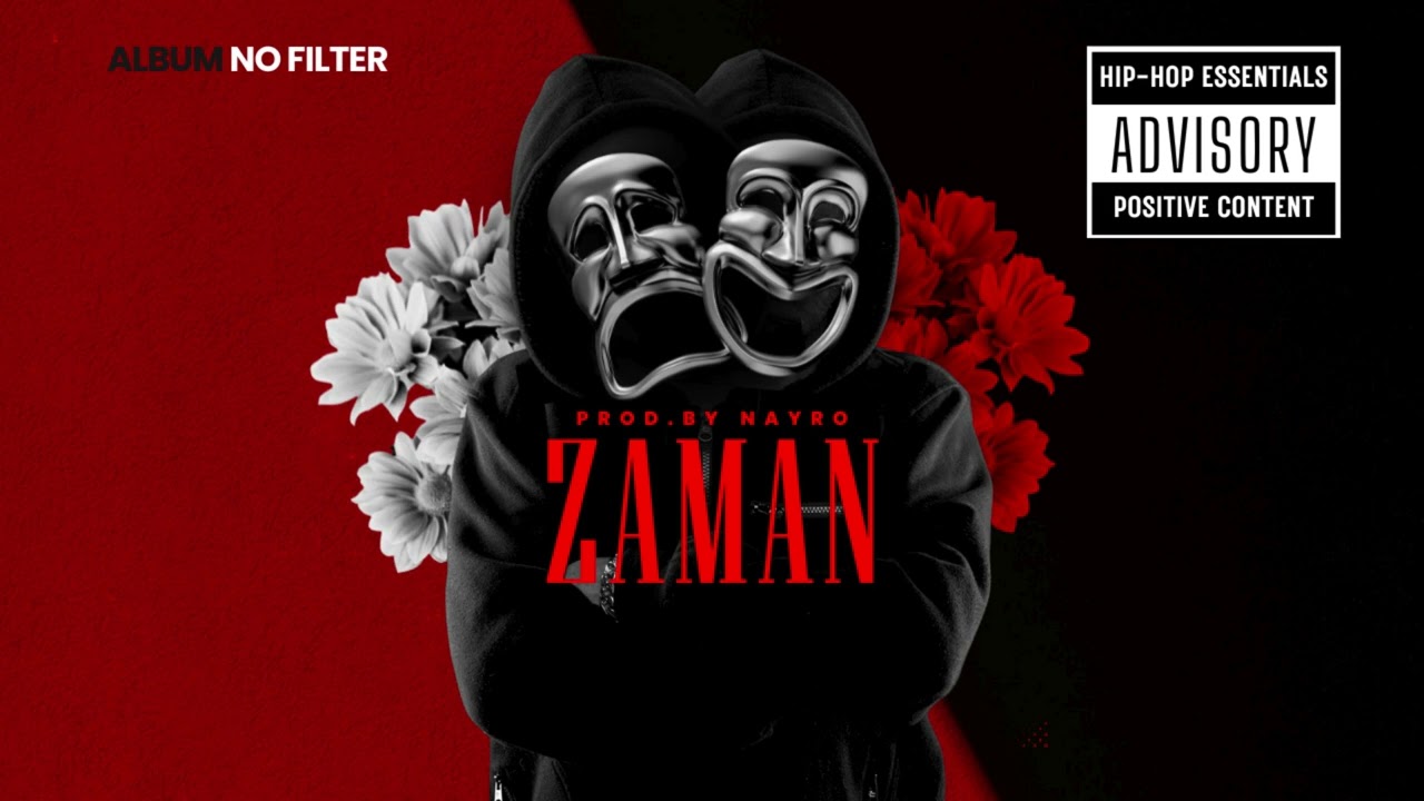 NAYRO – ZAMAN | No Filter (Official Audio)
