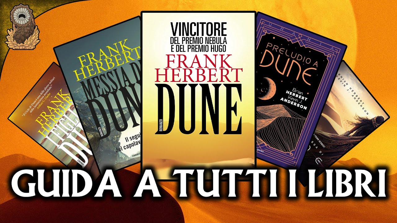 Dune: Guida a TUTTI i libri
