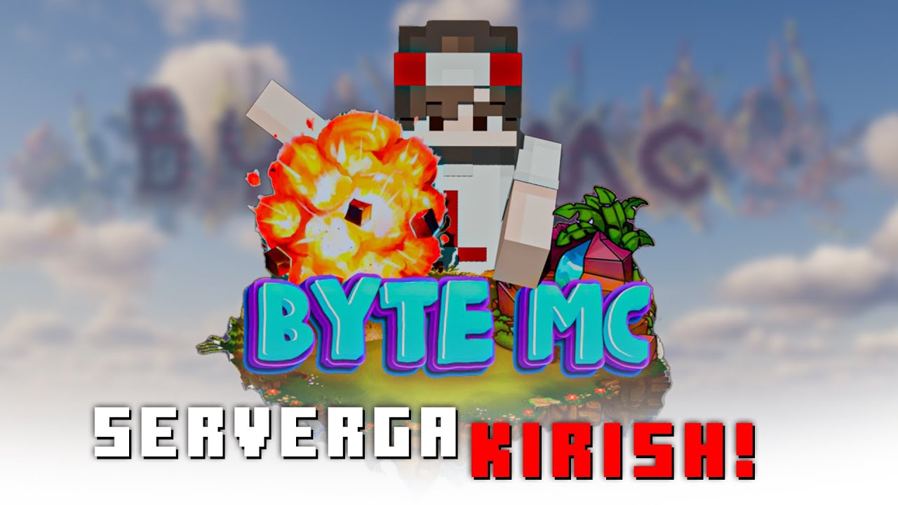 BYTE MC SERVERIGA KIRISH!!!