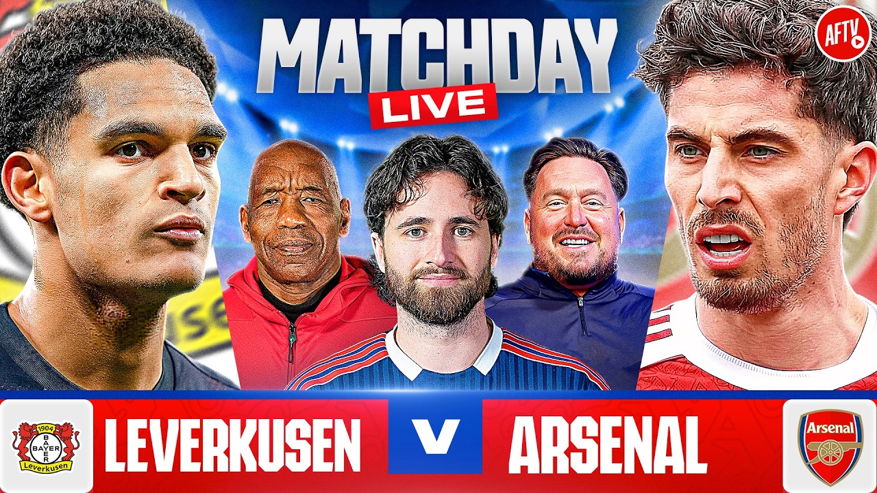 Bayer Leverkusen vs Arsenal | Match Day LIVE