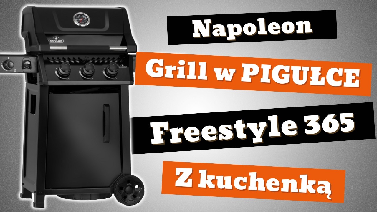 Grill gazowy Napoleon Freestyle 365 z kuchenką (2026) – szybka prezentacja | Grill w pigułce